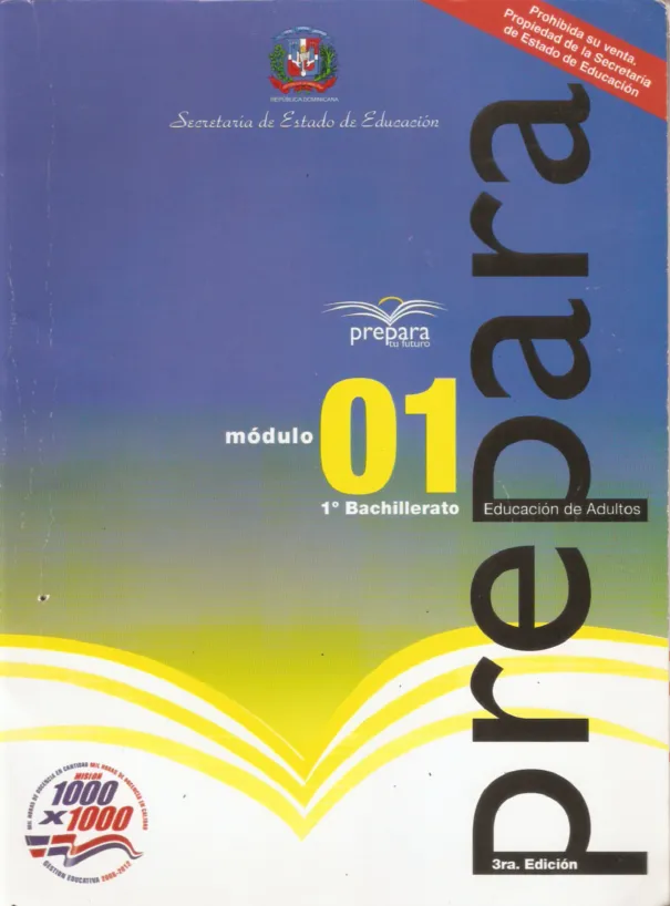 Módulo 1 - 1° Bachillerato (Prepara) PDF 2 Portada del Módulo 1 de 1ro de Bachillerato del programa Prepara del MINERD