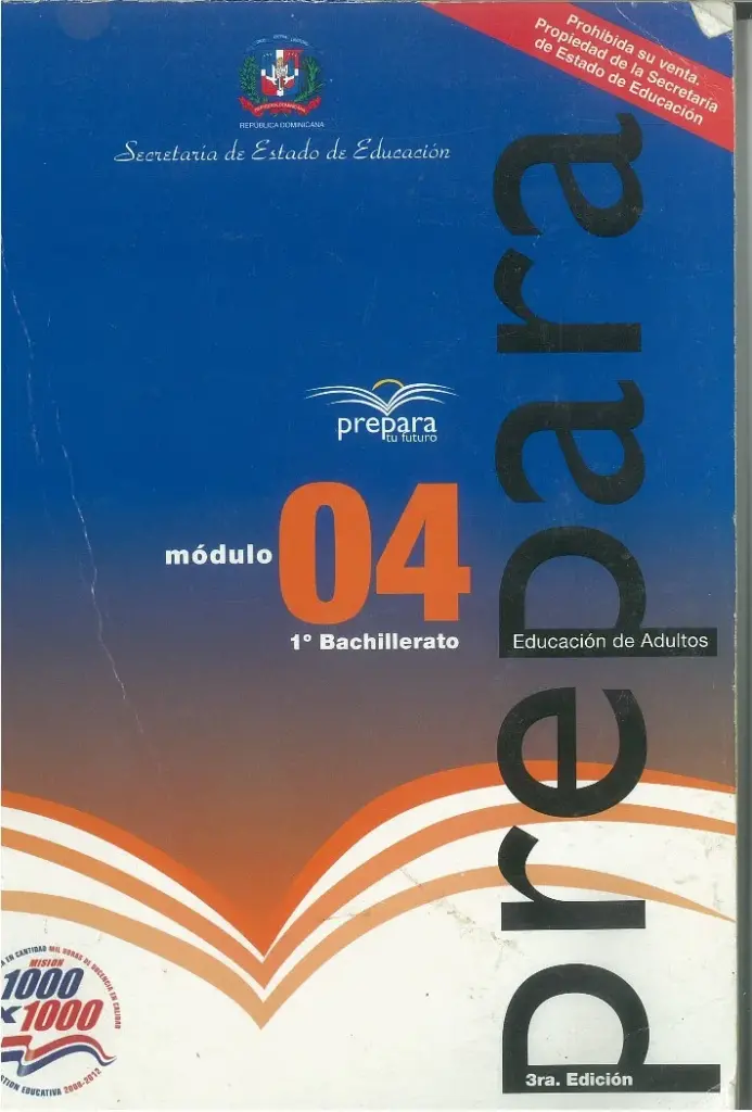 Módulo 4 - 1° Bachillerato (Prepara) PDF 2 Portada del Módulo 4 de 1ro de Bachillerato del programa Prepara del MINERD