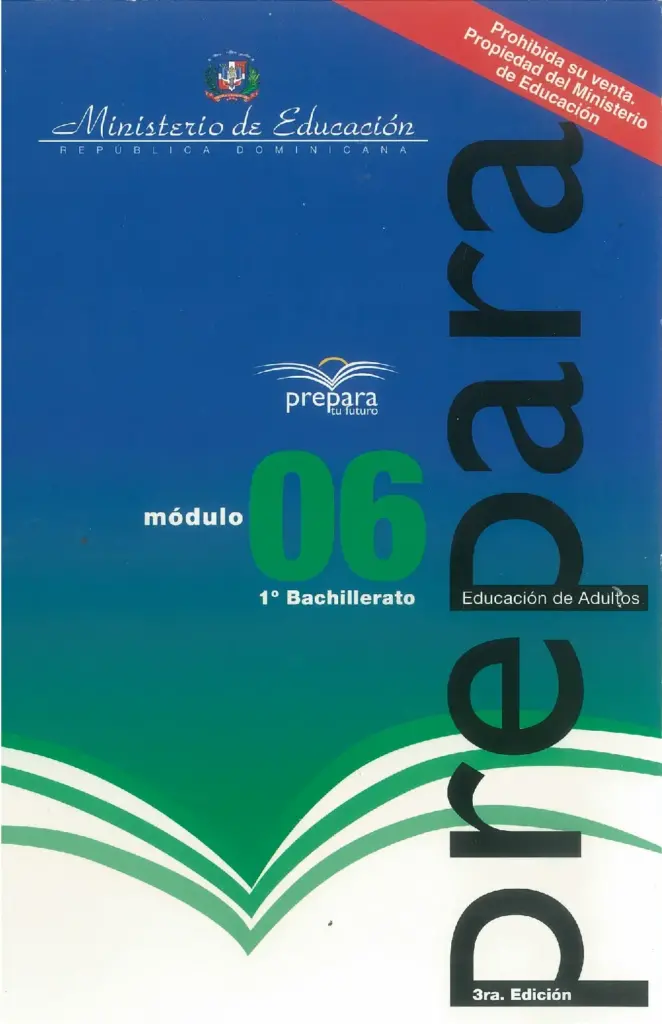 Módulo 6 - 1° Bachillerato (Prepara) PDF 2 Portada del Módulo 6 de 1ro de Bachillerato del programa Prepara del MINERD