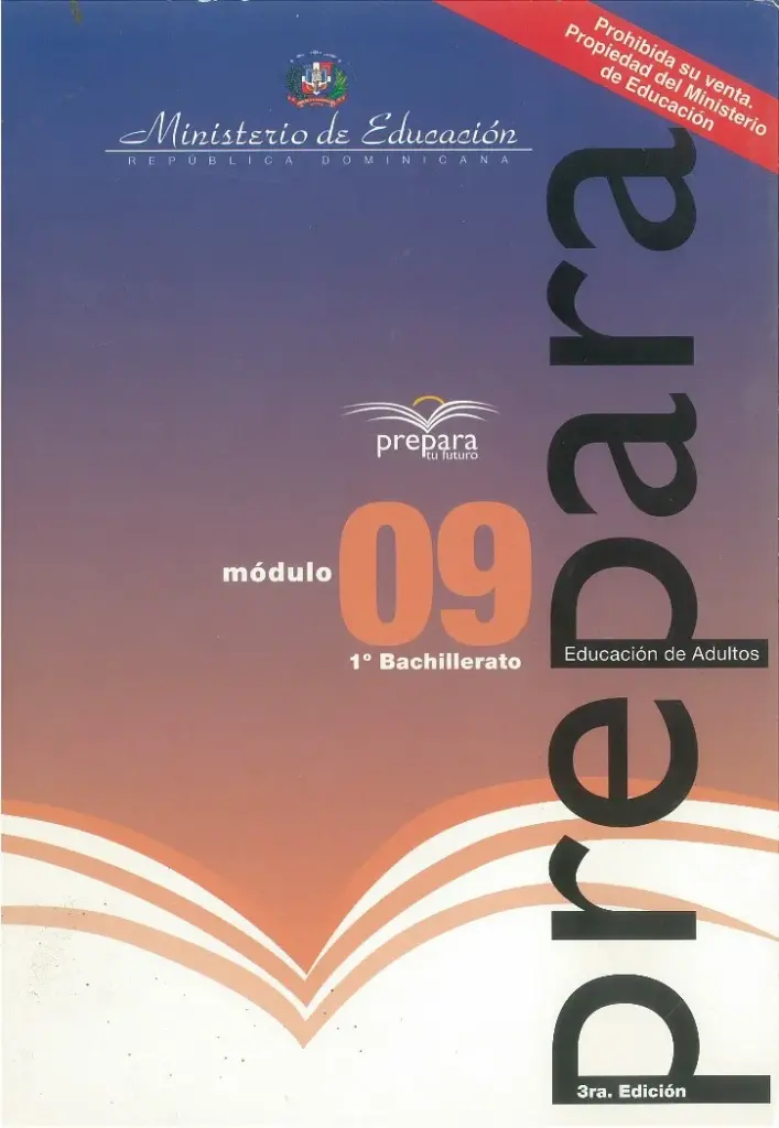 Módulo 9 - 1° Bachillerato (Prepara) PDF 2 Portada del Módulo 9 de 1ro de Bachillerato del programa Prepara del MINERD
