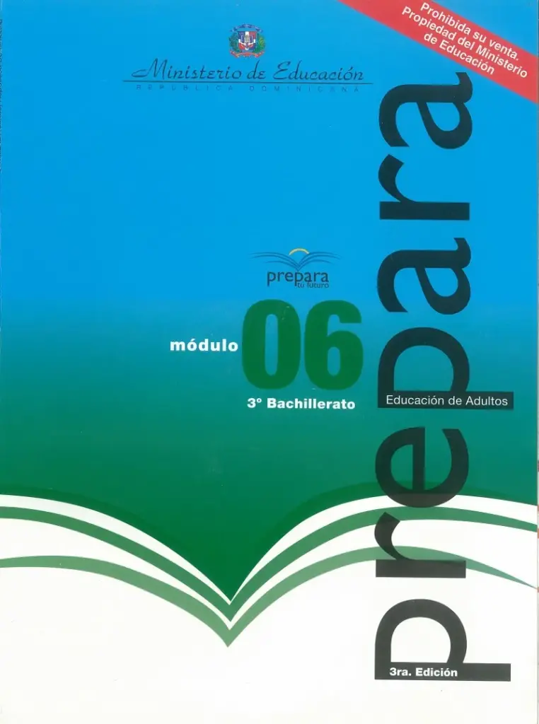 Módulo 6 - 3° Bachillerato (Prepara) PDF 2 Portada del Módulo 6 de 3ro de Bachillerato del programa Prepara del MINERD