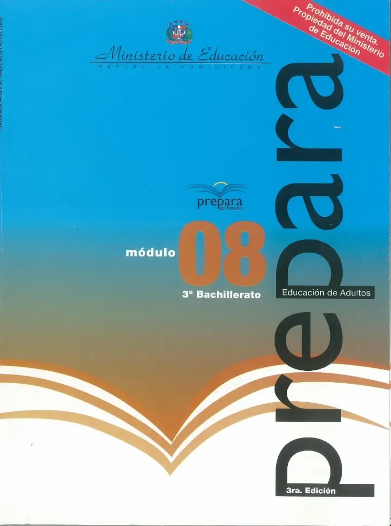 Módulo 8 - 3° Bachillerato (Prepara) PDF 2 Portada del Módulo 8 de 3ro de Bachillerato del programa Prepara del MINERD